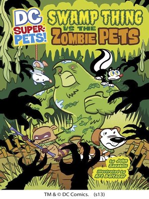 cover image of Swamp Thing vs the Zombie Pets